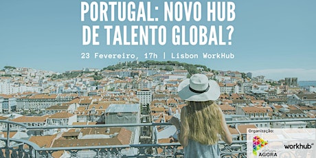 Imagem principal de CONFERÊNCIA | Portugal: novo hub de talento global?
