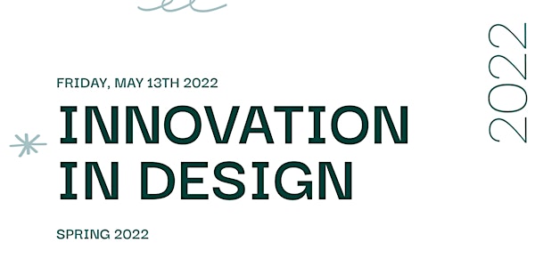 Innovation in UX/UI Design Conference 2022! FREE CONFERENCE BY IDEATE LABS