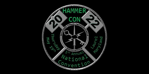 HammerCon 2022: 1st Annual National Convention of the MCPA