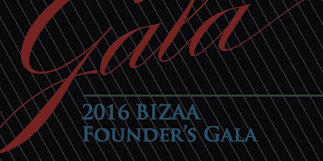 BIZAA Founder's Gala 2016 primary image
