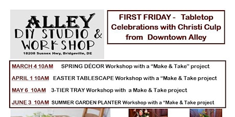FIRST FRIDAY - TABLETOP CELEBRATIONS WITH CHRSTI CULP from DOWNTOWN ALLEY tickets