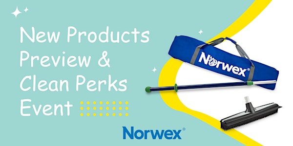 New Products Preview & Clean Perks Launch