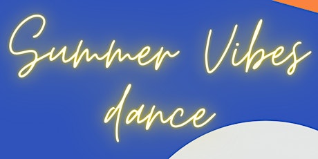Summer Vibes Dance primary image