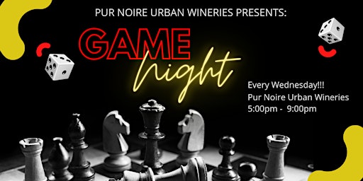 Game Night at Pur Noire!