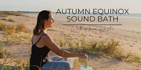 Autumn Equinox Online Sound Bath