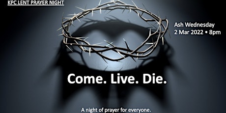 KPC Lent Prayer Night 2 Mar 22, 8pm primary image