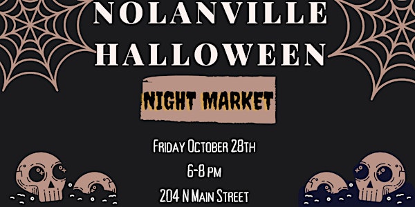 Halloween Night Market (general admission is free, tickets are for vendors)