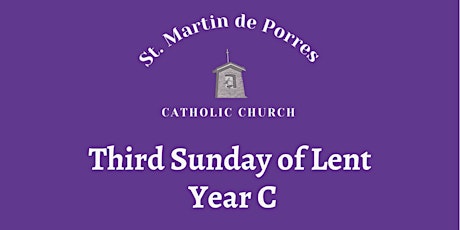 Third Sunday of Lent, Year C primary image