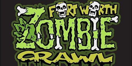 Fort Worth Zombie Crawl primary image