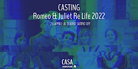 Primaire afbeelding van Casting Romeo & Juliet Re LIFE 2022