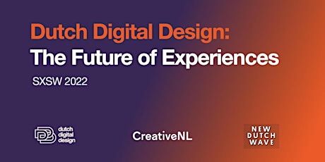 Dutch Digital Design: The Future of Experiences primary image