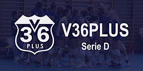 14° Giornata Serie D - V36Plus  vs. Volley Longone 1987 biglietti