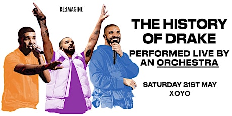 The History of Drake - Performed Live by an Orchestra tickets