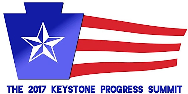 Keystone Progress Summit 2017