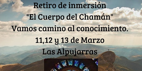 Imagem principal do evento "El Cuerpo Del Chaman" -Retiro de Inmercion