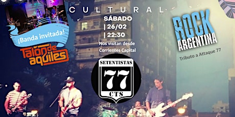Setentistas > Rock tributo a Attaque 77 / Banda invitada "Talón de Aquiles"