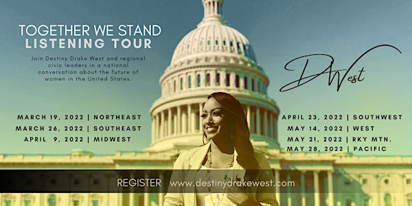 Together We Stand | Listening Tour - West