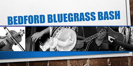 Bedford Bluegrass Bash tickets
