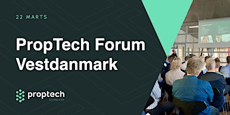 PropTech Forum Vestdanmark