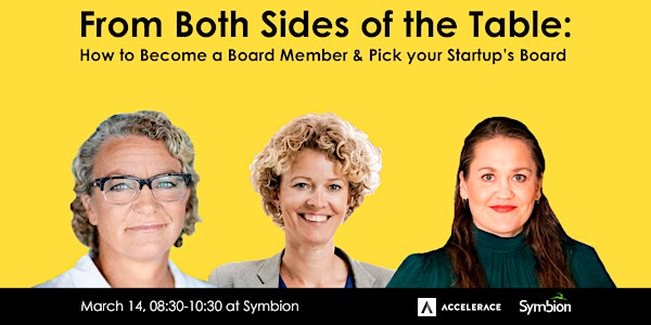 From Both Sides of the Table: How to Become a Board Member & Pick your Star