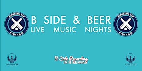 B Side & Beer Live Music Nights primary image