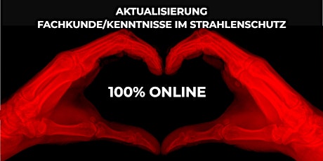 Imagen principal de Aktualisierung der Fachkunde/Kenntnisse im Strahlenschutz (100% ONLINE)