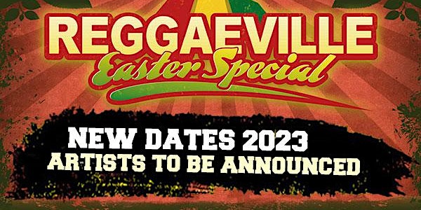 Reggaeville Easter Special in Berlin 2023