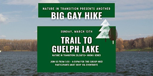 BIG GAY HIKE with Nature in Transition: Guelph Lake Trail primary image