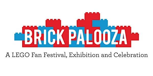 Brick Palooza Convention for LEGO® fans November 11th. 12th. & 13th. 2022