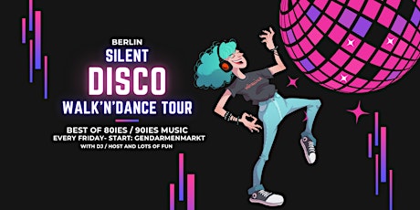 silent.move walk'n'dance disco tour // Berlin. entradas