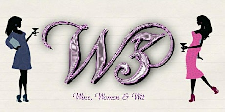 W3 - Wine, Women & Wit primary image