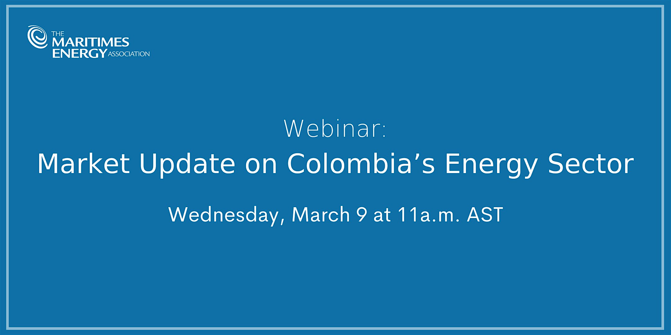 Webinar: Market Update on Colombia’s Energy Sector