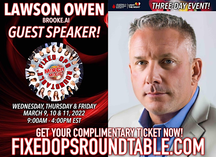 Ted Ings Presents FIXED OPS ROUNDTABLE: March Magic! 3-Day Virtual Event image