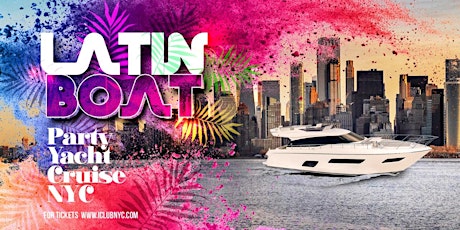 REGGAETON LATIN MUSIC Boat Party Cruise  NYC SUMMER SERIES