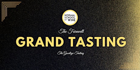 NSW FAREWELL - The Grand Tasting | Farewell Event tickets