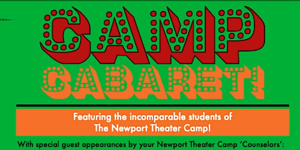 Newport Theater Camp Cabaret!