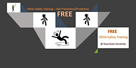 FREE - OSHA Fall Prevention/Protection Safety Training tickets