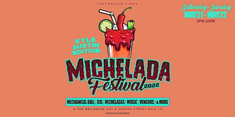Michelada Festival #Kyle #AustinArea tickets