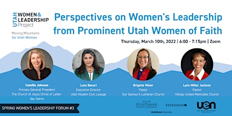 Perspectives on Women’s Leadership from Prominent Utah Women of Faith