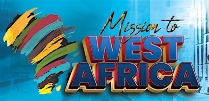 Mission to West Africa 2022