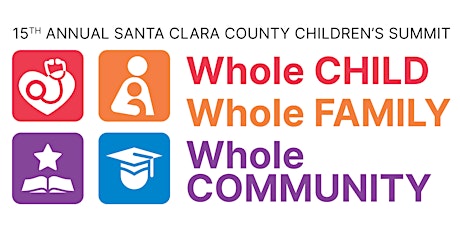 2022 Santa Clara County Children's Summit (Virtual) primary image