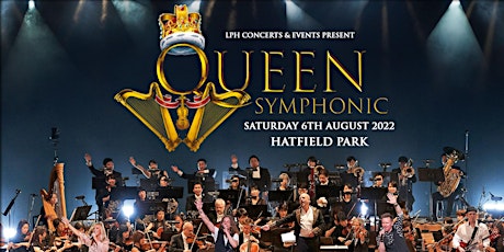 Queen Symphonic | Hatfield Park tickets
