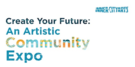Inner-City Arts Artistic Community Expo (ACE)