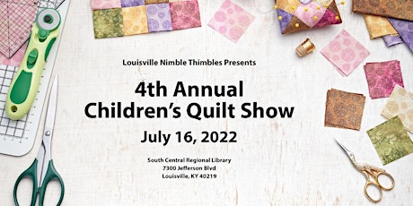4th Annual Children's Quilt Show tickets