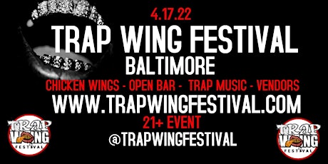 Trap Wing Fest Baltimore