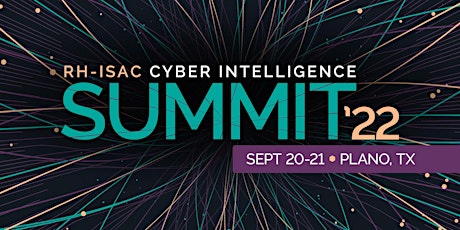 2022 RH-ISAC Cyber Intelligence Summit tickets