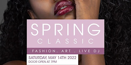 Hauptbild für The Spring Classic | Fashion . Art . Dance