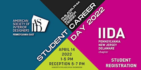 ASID +  IIDA Philadelphia Student Career Day 2022 - STUDENTS