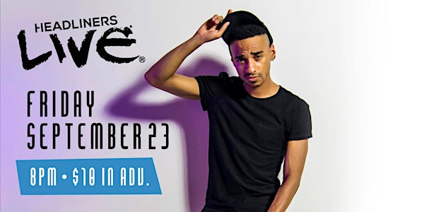 Durand Bernarr :: Presented by Pier Entertainment HEADLINERS LIVE®
