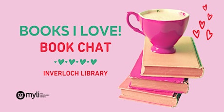 Inverloch Book Chat - What are you reading and what have you loved! tickets